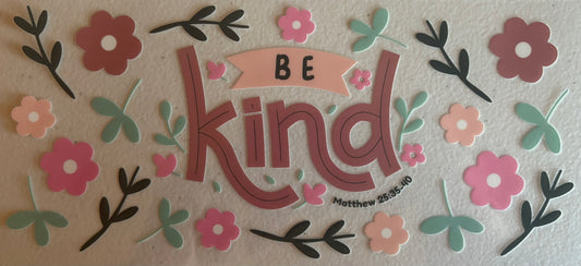 Be Kind