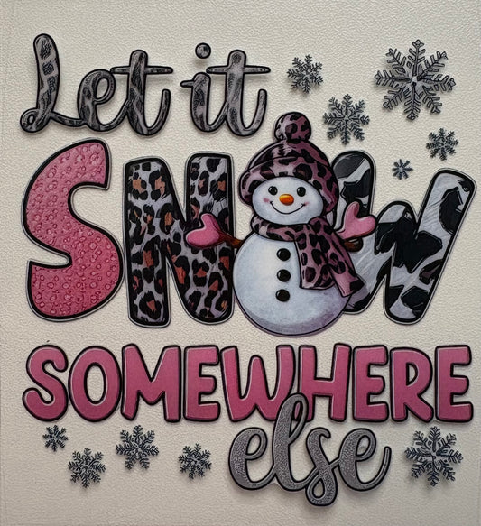 Snow Somewhere Else