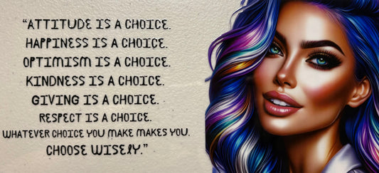 Choices