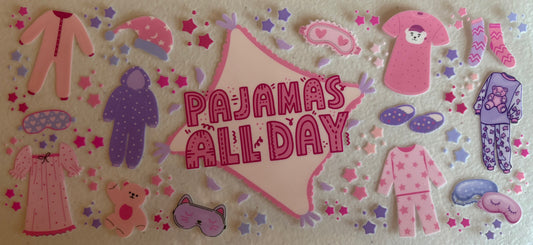 Pajamas All-Day