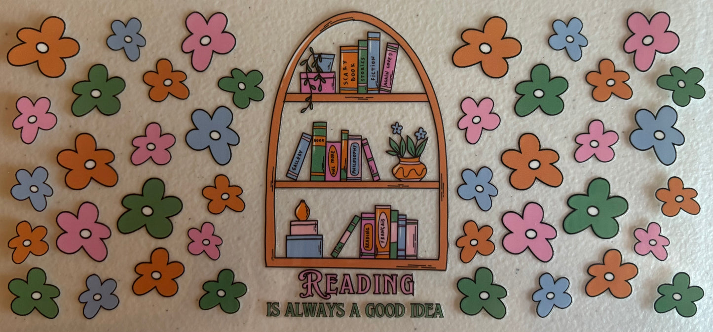 Reading Is Always A Good Idea